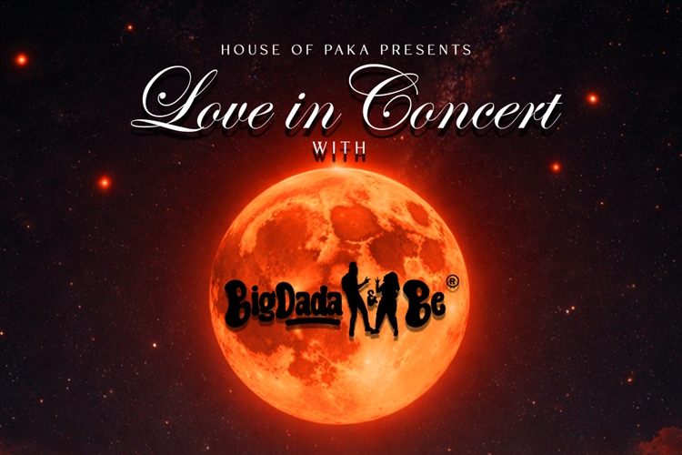 Love In Concert with BigDada & BE